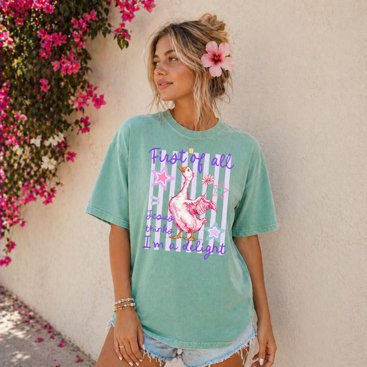 "First of all Jesus thinks I’m a delight" T-Shirt | Comfort Colors Tee