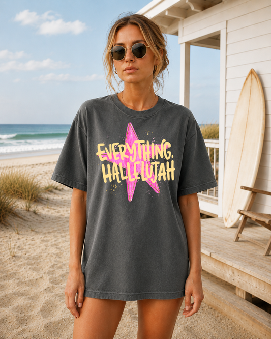Everything Hallelujah T-Shirt | Comfort Colors Tee