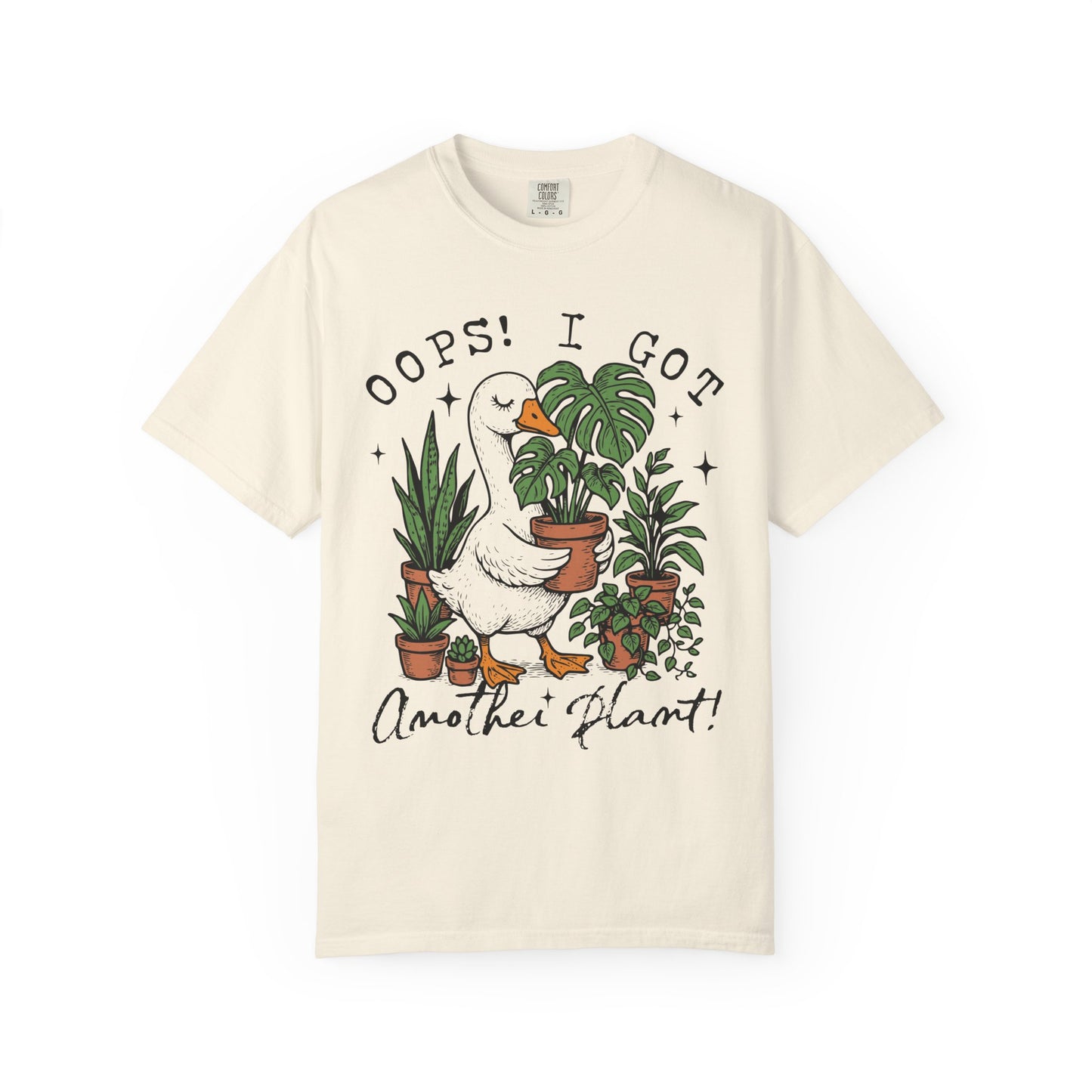 “Oops! I Got Another Plant” | Comfort Colors Tee