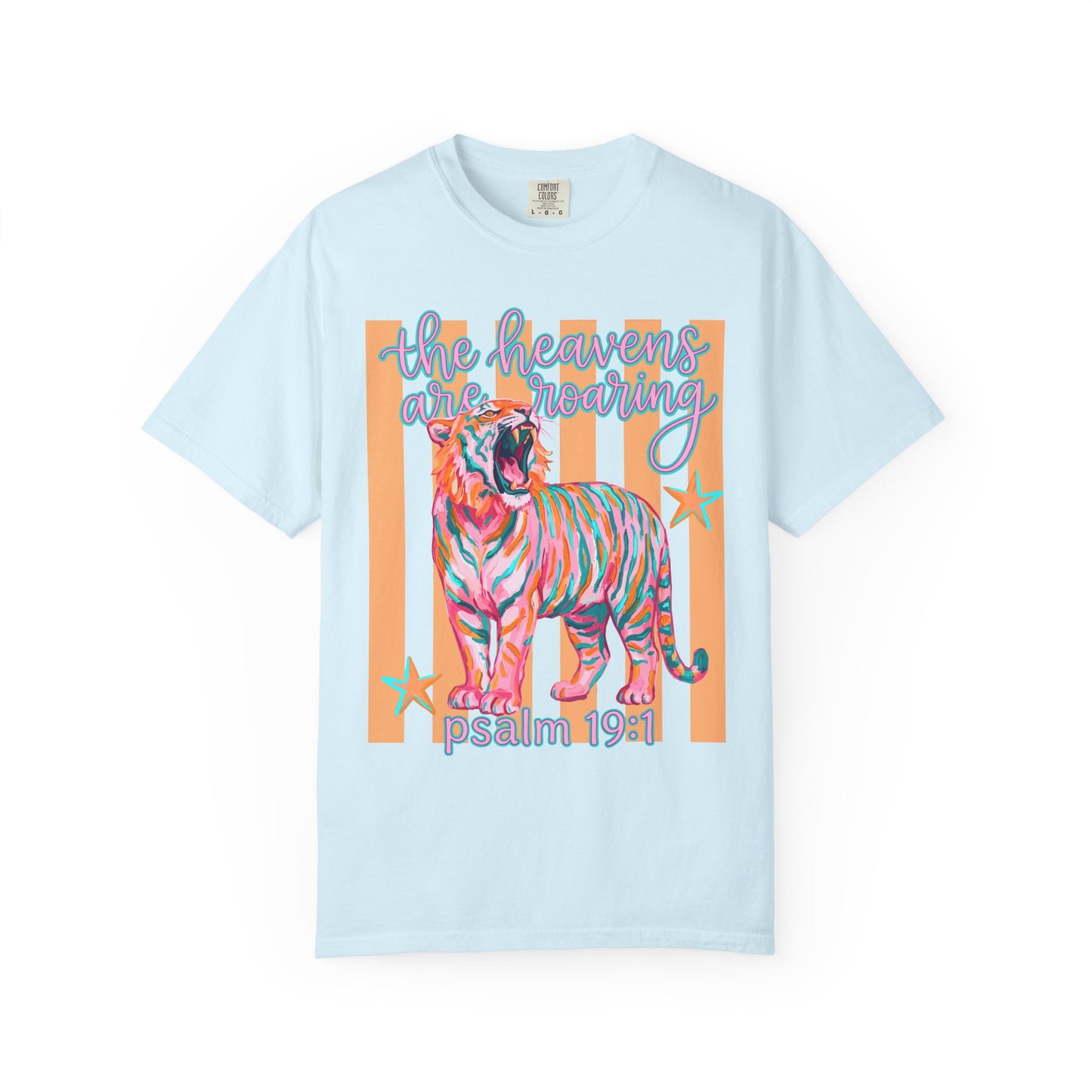 "The Heavens Are Roaring" Colorful Faith Tee | Comfort Colors Tee